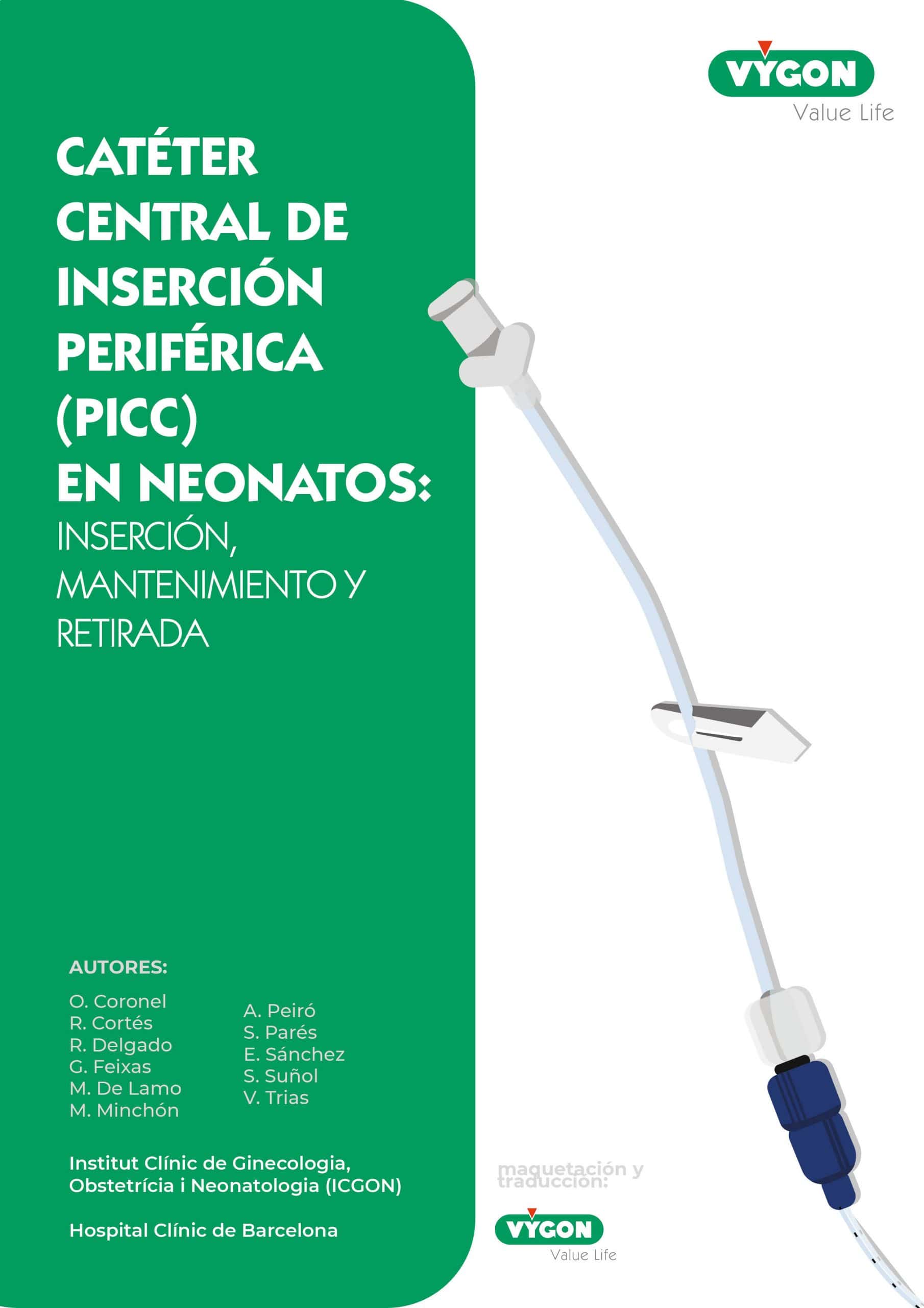 Cómo insertar un PICC en neonatos introducción cuidados y retirada