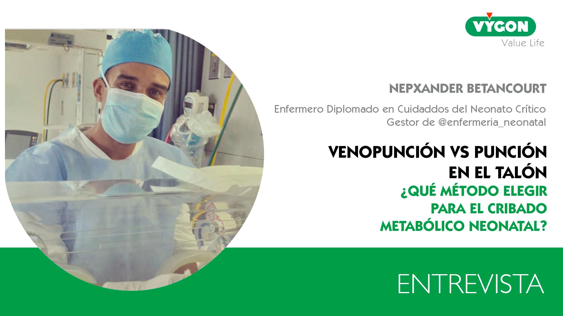 Entrevista a @EnfermeríaNeonatal, Nepxander Betancourt responde a las preguntas del público sobre venopunción