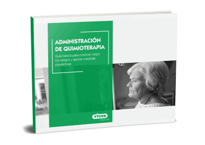 Administración de quimioterapia – Guía básica para conocer mejor los riesgos y aplicar medidas preventivas
