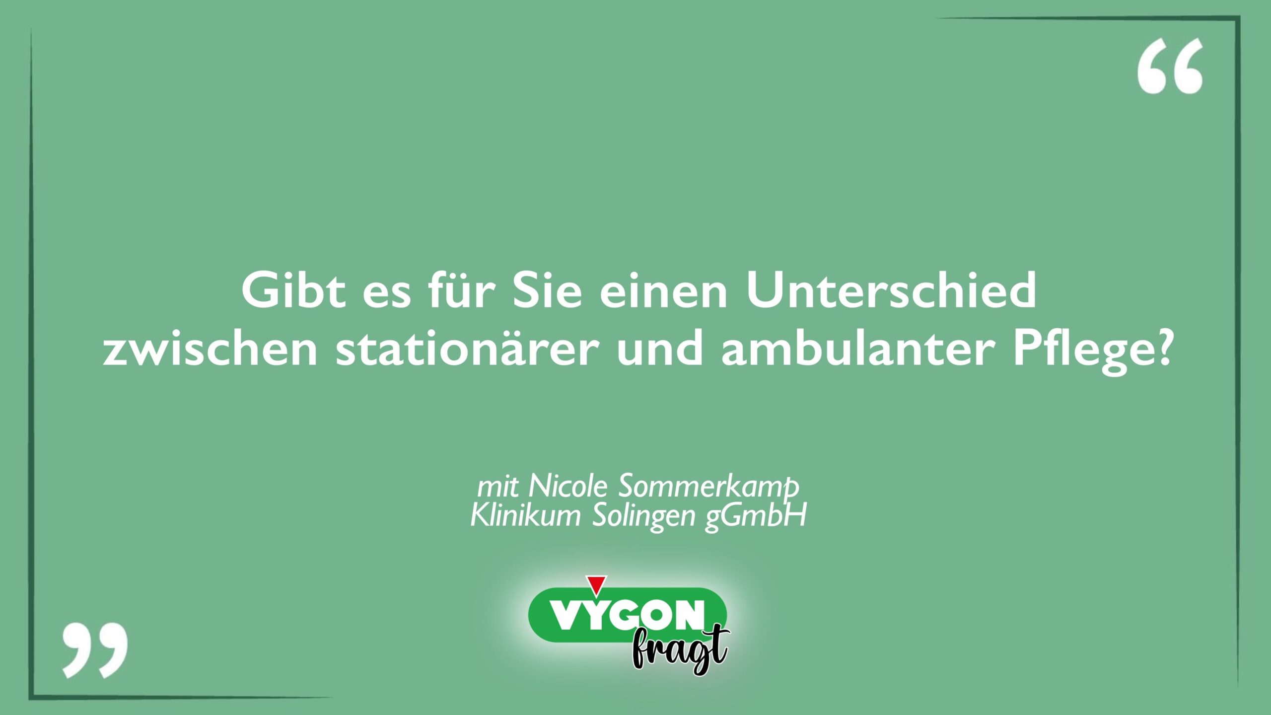 Gibt es für Sie einen Unterschied zwischen stationärer und ambulanter Pflege_Thumbnail
