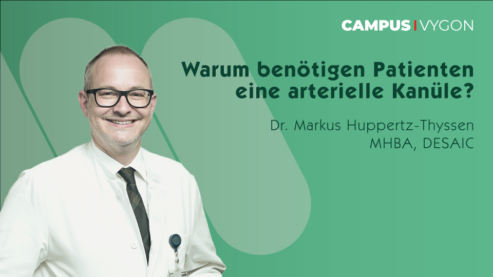 Warum benötigen Patienten eine arterielle Kanüle?