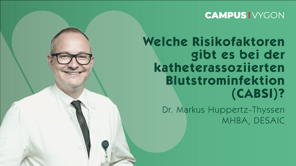 Welche Risikofaktoren gibt es bei der katheterassoziierten Blutstrominfektion (CABSI)?