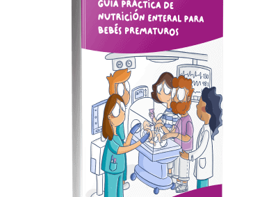 Guía práctica de nutrición enteral para bebés prematuros