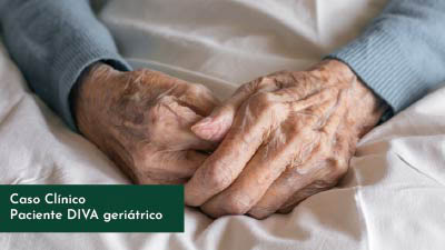 CASO CLÍNICO PACIENTE DIVA GERIÁTRICO